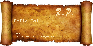 Refle Pál névjegykártya